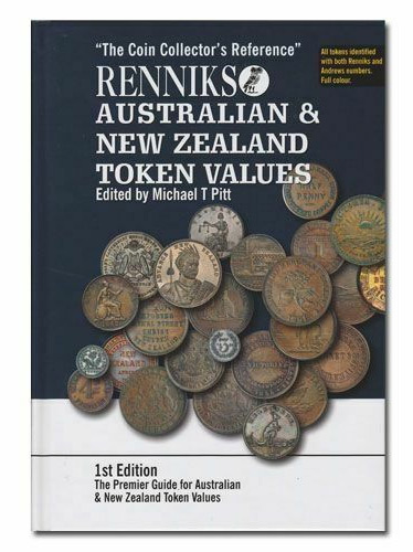 Renniks Australian & New Zealand Token Values - 1st Edition